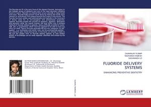 Seller image for FLUORIDE DELIVERY SYSTEMS for sale by BuchWeltWeit Ludwig Meier e.K.