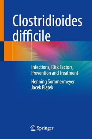 Seller image for Clostridioides difficile for sale by BuchWeltWeit Ludwig Meier e.K.