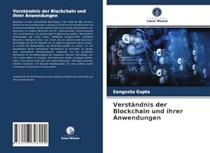 Seller image for Verstndnis der Blockchain und ihrer Anwendungen for sale by BuchWeltWeit Ludwig Meier e.K.