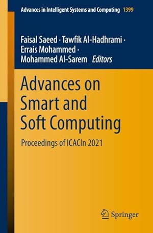 Immagine del venditore per Advances on Smart and Soft Computing venduto da BuchWeltWeit Ludwig Meier e.K.