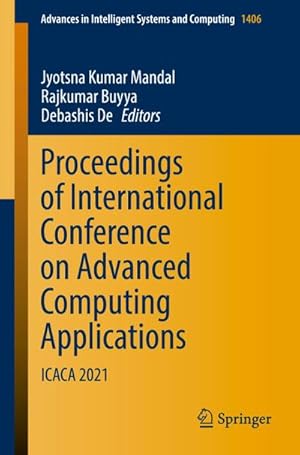 Immagine del venditore per Proceedings of International Conference on Advanced Computing Applications venduto da BuchWeltWeit Ludwig Meier e.K.