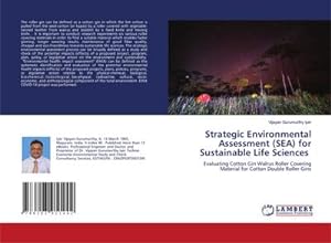Image du vendeur pour Strategic Environmental Assessment (SEA) for Sustainable Life Sciences mis en vente par BuchWeltWeit Ludwig Meier e.K.