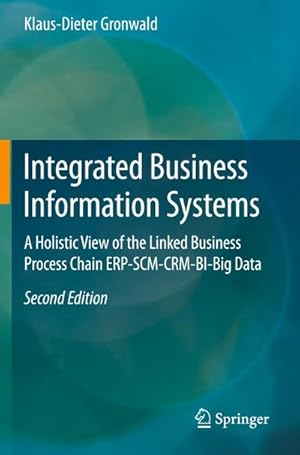Seller image for Integrated Business Information Systems for sale by BuchWeltWeit Ludwig Meier e.K.