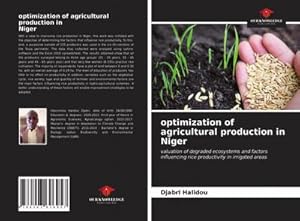 Bild des Verkufers fr optimization of agricultural production in Niger zum Verkauf von BuchWeltWeit Ludwig Meier e.K.