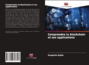 Seller image for Comprendre la blockchain et ses applications for sale by BuchWeltWeit Ludwig Meier e.K.