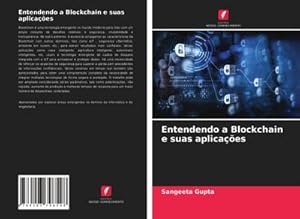 Seller image for Entendendo a Blockchain e suas aplicaes for sale by BuchWeltWeit Ludwig Meier e.K.