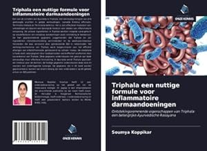 Seller image for Triphala een nuttige formule voor inflammatoire darmaandoeningen for sale by BuchWeltWeit Ludwig Meier e.K.