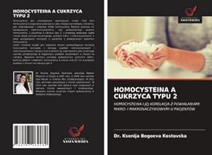 Seller image for HOMOCYSTEINA A CUKRZYCA TYPU 2 for sale by BuchWeltWeit Ludwig Meier e.K.