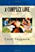 Seller image for A Complex Love [Soft Cover ] for sale by booksXpress