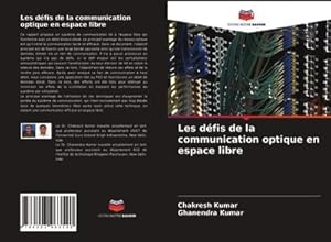 Image du vendeur pour Les dfis de la communication optique en espace libre mis en vente par BuchWeltWeit Ludwig Meier e.K.