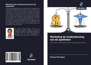 Seller image for Marketing ter ondersteuning van de apotheker for sale by BuchWeltWeit Ludwig Meier e.K.