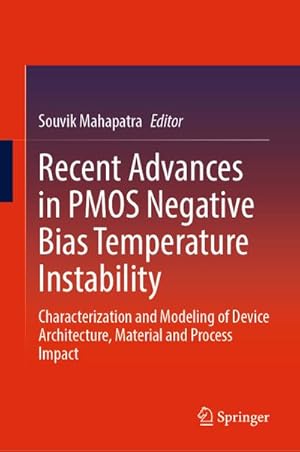 Seller image for Recent Advances in PMOS Negative Bias Temperature Instability for sale by BuchWeltWeit Ludwig Meier e.K.