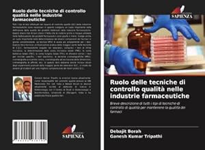 Seller image for Ruolo delle tecniche di controllo qualit nelle industrie farmaceutiche for sale by BuchWeltWeit Ludwig Meier e.K.