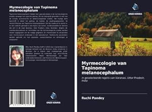 Seller image for Myrmecologie van Tapinoma melanocephalum for sale by BuchWeltWeit Ludwig Meier e.K.