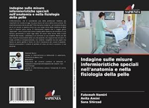 Seller image for Indagine sulle misure infermieristiche speciali nell'anatomia e nella fisiologia della pelle for sale by BuchWeltWeit Ludwig Meier e.K.