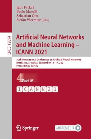Immagine del venditore per Artificial Neural Networks and Machine Learning � ICANN 2021 venduto da BuchWeltWeit Ludwig Meier e.K.