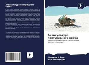 Immagine del venditore per Akwakul'tura portunidnogo kraba venduto da BuchWeltWeit Ludwig Meier e.K.