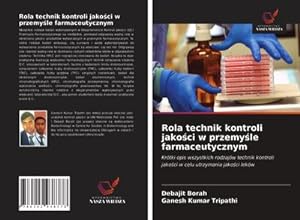 Seller image for Rola technik kontroli jakoci w przemyle farmaceutycznym for sale by BuchWeltWeit Ludwig Meier e.K.