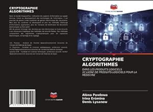 Image du vendeur pour CRYPTOGRAPHIE ALGORITHMES mis en vente par BuchWeltWeit Ludwig Meier e.K.