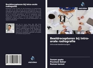 Seller image for Beeldreceptoren bij Intra-orale radiografie for sale by BuchWeltWeit Ludwig Meier e.K.