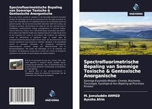 Imagen del vendedor de Spectrofluorimetrische Bepaling van Sommige Toxische & Gentoxische Anorganische a la venta por BuchWeltWeit Ludwig Meier e.K.