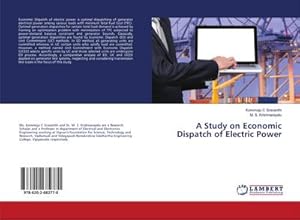 Bild des Verkufers fr A Study on Economic Dispatch of Electric Power zum Verkauf von BuchWeltWeit Ludwig Meier e.K.