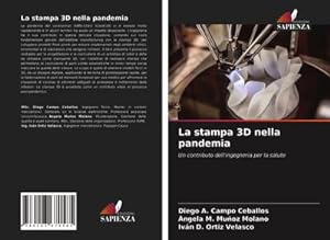 Immagine del venditore per La stampa 3D nella pandemia venduto da BuchWeltWeit Ludwig Meier e.K.