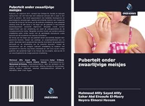 Seller image for Puberteit onder zwaarlijvige meisjes for sale by BuchWeltWeit Ludwig Meier e.K.