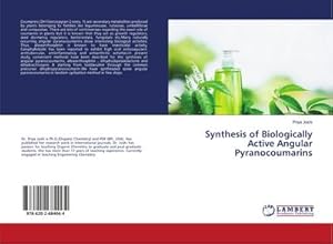 Image du vendeur pour Synthesis of Biologically Active Angular Pyranocoumarins mis en vente par BuchWeltWeit Ludwig Meier e.K.