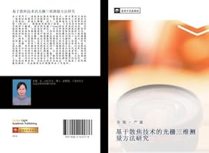 Seller image for ji yu san jiao ji shu de guang zha san wei ce liang fang fa yan jiu for sale by BuchWeltWeit Ludwig Meier e.K.