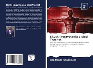 Immagine del venditore per Skutki korzystania z sieci Tracnet venduto da BuchWeltWeit Ludwig Meier e.K.