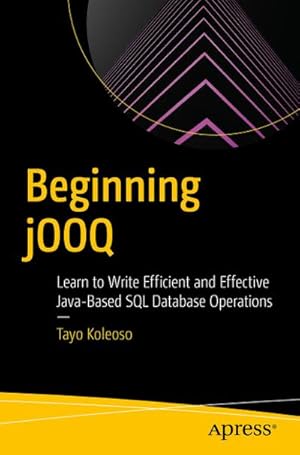 Bild des Verk�ufers f�r Beginning jOOQ zum Verkauf von BuchWeltWeit Ludwig Meier e.K.
