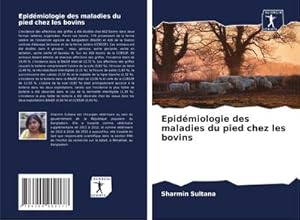 Seller image for Epidmiologie des maladies du pied chez les bovins for sale by BuchWeltWeit Ludwig Meier e.K.