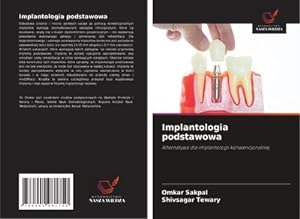 Seller image for Implantologia podstawowa for sale by BuchWeltWeit Ludwig Meier e.K.