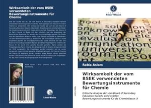 Seller image for Wirksamkeit der vom BSEK verwendeten Bewertungsinstrumente fr Chemie for sale by BuchWeltWeit Ludwig Meier e.K.
