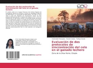 Seller image for Evaluacin de dos protocolos de sincronizacin del celo en el ganado lechero for sale by BuchWeltWeit Ludwig Meier e.K.
