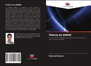 Imagen del vendedor de Thorie du WiMAX a la venta por BuchWeltWeit Ludwig Meier e.K.