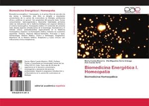 Seller image for Biomedicina Energtica I. Homeopatia for sale by BuchWeltWeit Ludwig Meier e.K.