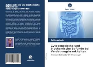 Imagen del vendedor de Zytogenetische und biochemische Befunde bei Verdauungskrankheiten a la venta por BuchWeltWeit Ludwig Meier e.K.