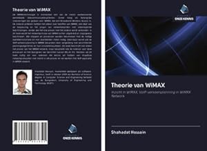 Imagen del vendedor de Theorie van WiMAX a la venta por BuchWeltWeit Ludwig Meier e.K.