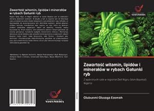 Seller image for Zawarto witamin, lipidw i mineraw w rybach Gatunki ryb for sale by BuchWeltWeit Ludwig Meier e.K.