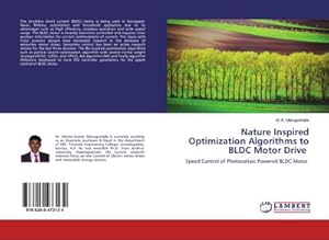 Seller image for Nature Inspired Optimization Algorithms to BLDC Motor Drive for sale by BuchWeltWeit Ludwig Meier e.K.