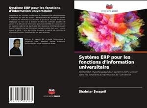 Seller image for Systme ERP pour les fonctions d'information universitaire for sale by BuchWeltWeit Ludwig Meier e.K.