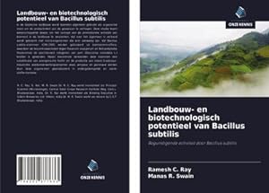 Imagen del vendedor de Landbouw- en biotechnologisch potentieel van Bacillus subtilis a la venta por BuchWeltWeit Ludwig Meier e.K.