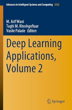 Seller image for Deep Learning Applications, Volume 2 for sale by BuchWeltWeit Ludwig Meier e.K.