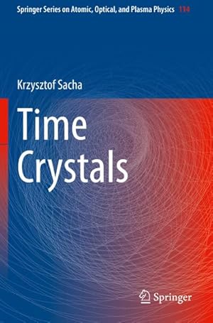 Immagine del venditore per Time Crystals venduto da BuchWeltWeit Ludwig Meier e.K.