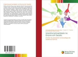 Seller image for Interdisciplinaridade no Ensino em Sade: for sale by BuchWeltWeit Ludwig Meier e.K.