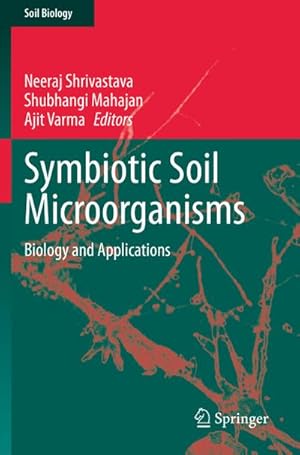 Image du vendeur pour Symbiotic Soil Microorganisms mis en vente par BuchWeltWeit Ludwig Meier e.K.