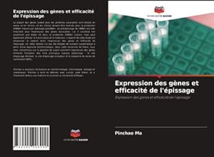 Seller image for Expression des gnes et efficacit de l'pissage for sale by BuchWeltWeit Ludwig Meier e.K.