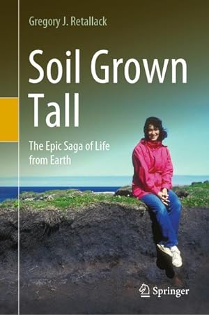 Seller image for Soil Grown Tall for sale by BuchWeltWeit Ludwig Meier e.K.